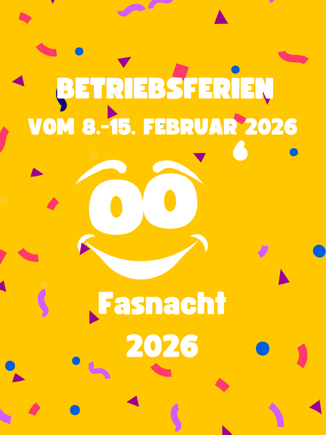 Betriebsferien vom 08.02.2026-15.02.2026